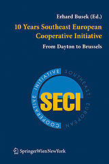 Couverture cartonnée 10 Years Southeast European Cooperative Initiative de 