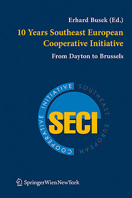 Couverture cartonnée 10 Years Southeast European Cooperative Initiative de 