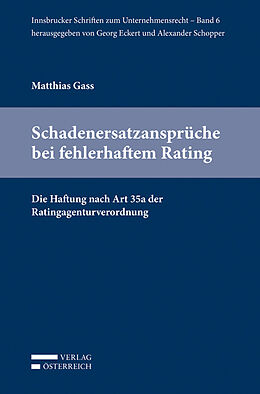Kartonierter Einband Schadenersatzansprüche bei fehlerhaftem Rating von Matthias Gass
