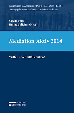 Kartonierter Einband Mediation Aktiv 2014 von Doris Täubel-Weinreich, Ewald Filler, Mariella Mayrhofer