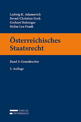 Kartonierter Einband Österreichisches Staatsrecht von Ludwig Adamovich, Bernd-Christian Funk, Gerhart Holzinger