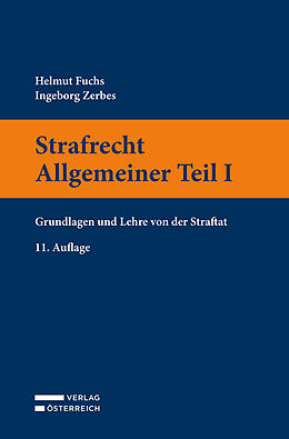 Kartonierter Einband Strafrecht Allgemeiner Teil I von Helmut Fuchs, Ingeborg Zerbes