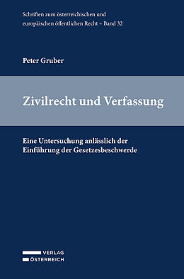 Kartonierter Einband Zivilrecht und Verfassung von Peter Gruber