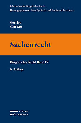 Kartonierter Einband Sachenrecht von Gert Iro, Olaf Riss