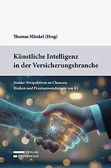 Kartonierter Einband Künstliche Intelligenz in der Versicherungsbranche von 
