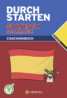 Kartonierter Einband Durchstarten Spanisch Grammatik. Coachingbuch von Monika Veegh, Reinhard Bauer