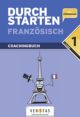 Kartonierter Einband Durchstarten Französisch 1. Coachingbuch von Beatrix Rosenthaler