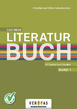 Kartonierter Einband Das neue Literaturbuch (2 Bände) von Christian Schacherreiter, Ulrike Schacherreiter