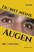 E-Book (epub) Du bist meine Augen von Marie Hedwig Klebel-Ahn
