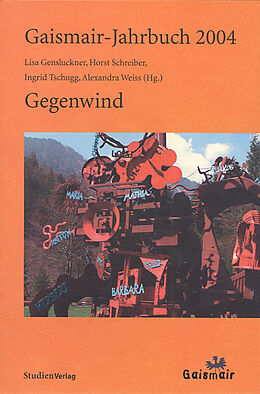 Fester Einband Gaismair-Jahrbuch 2004 von Lisa Gensluckner, Horst Schreiber, Ingrid Tschugg