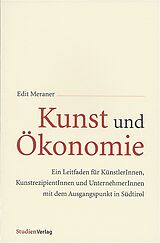 Fester Einband Kunst und Ökonomie von Edit Meraner