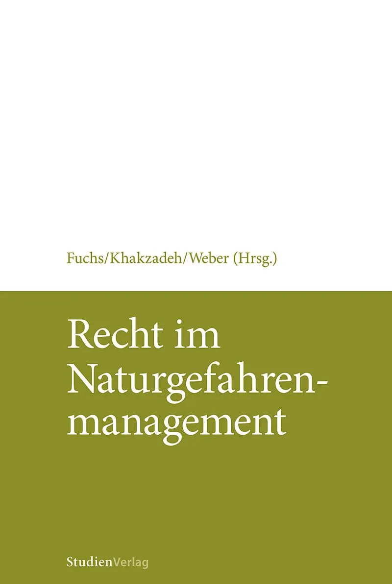 Recht im Naturgefahrenmanagement