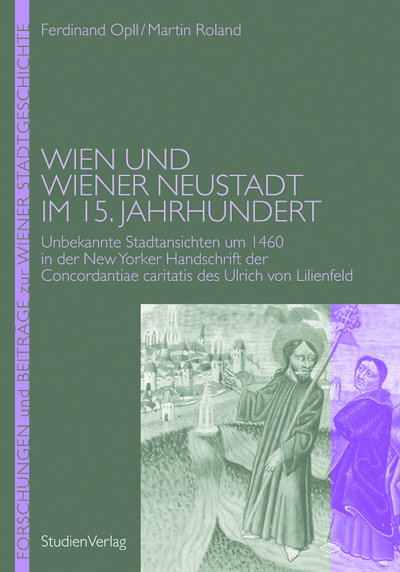 Wien und Wiener Neustadt im 15. Jahrhundert