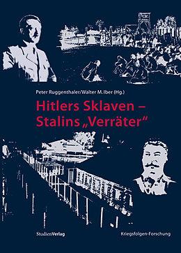 Fester Einband Hitlers Sklaven - Stalins &quot;Verräter&quot; von 