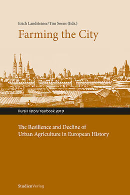 Kartonierter Einband Farming the City von Edgar J. Forster, Doris Gödl, Christian Kloyber