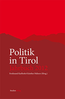 Fester Einband Politik in Tirol. Jahrbuch 2012 von 