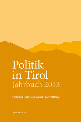 Fester Einband Politik in Tirol. Jahrbuch 2013 von 