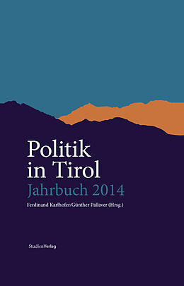 Fester Einband Politik in Tirol. Jahrbuch 2014 von 