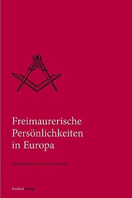 Kartonierter Einband (Kt) Freimaurerische Persönlichkeiten in Europa von 