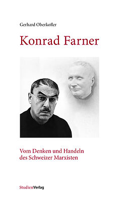 Kartonierter Einband Konrad Farner von Gerhard Oberkofler
