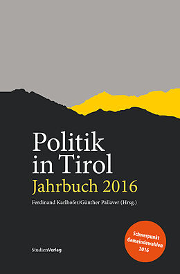 Fester Einband Politik in Tirol. Jahrbuch 2016 von 