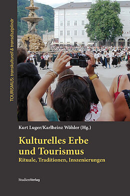 Kartonierter Einband Kulturelles Erbe und Tourismus von 