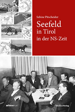 Fester Einband Seefeld in Tirol in der NS-Zeit von Sabine Pitscheider