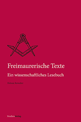 Kartonierter Einband Freimaurerische Texte von Helmut Reinalter