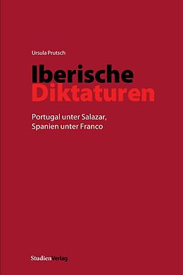 E-Book (epub) Iberische Diktaturen von Ursula Prutsch