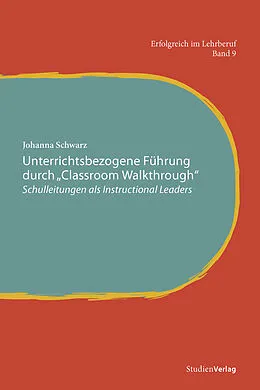 E-Book (pdf) Unterrichtsbezogene Führung durch "Classroom Walkthrough" von Johanna Schwarz