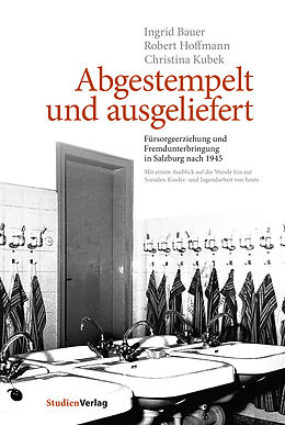 E-Book (epub) Abgestempelt und ausgeliefert von Ingrid Bauer, Robert Hoffmann, Christina Kubek