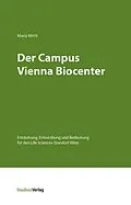 E-Book (epub) Der Campus Vienna Biocenter von Maria Wirth