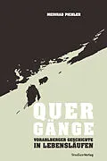 E-Book (epub) Quergänge von Meinrad Pichler