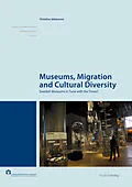 E-Book (epub) Museums, Migration and Cultural Diversity von Christina Johansson