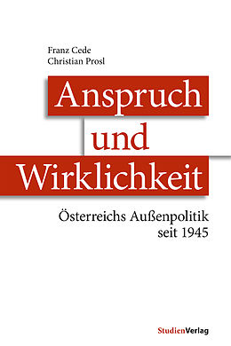E-Book (epub) Anspruch und Wirklichkeit von Franz Cede, Christian Prosl