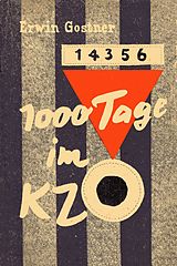 E-Book (epub) 1000 Tage im KZ von Erwin Gostner
