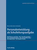 E-Book (epub) Personalentwicklung als Schulleitungsaufgabe von Bianca Ender, Anton Strittmatter