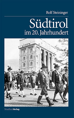E-Book (epub) Südtirol im 20. Jahrhundert von Rolf Steininger