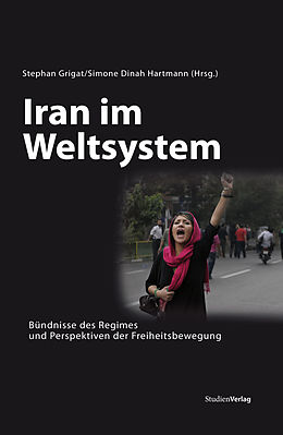 E-Book (epub) Iran im Weltsystem von Simone Dinah Hartmann, Stephan Grigat