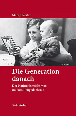 E-Book (epub) Die Generation danach von Margit Reiter