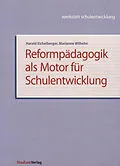E-Book (epub) Reformpädagogik als Motor für Schulentwicklung von Harald Eichelberger, Marianne Wilhelm