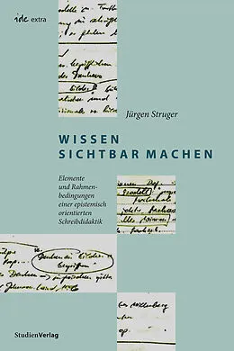 E-Book (epub) Wissen sichtbar machen von Jürgen Struger
