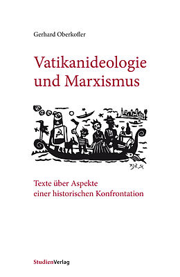 E-Book (epub) Vatikanideologie und Marxismus von Gerhard Oberkofler
