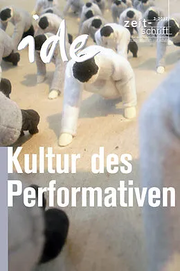 E-Book (epub) Kultur des Performativen von ide - informationen zur Deutschdidaktik