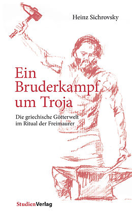 E-Book (epub) Ein Bruderkampf um Troja von Heinz Sichrovsky