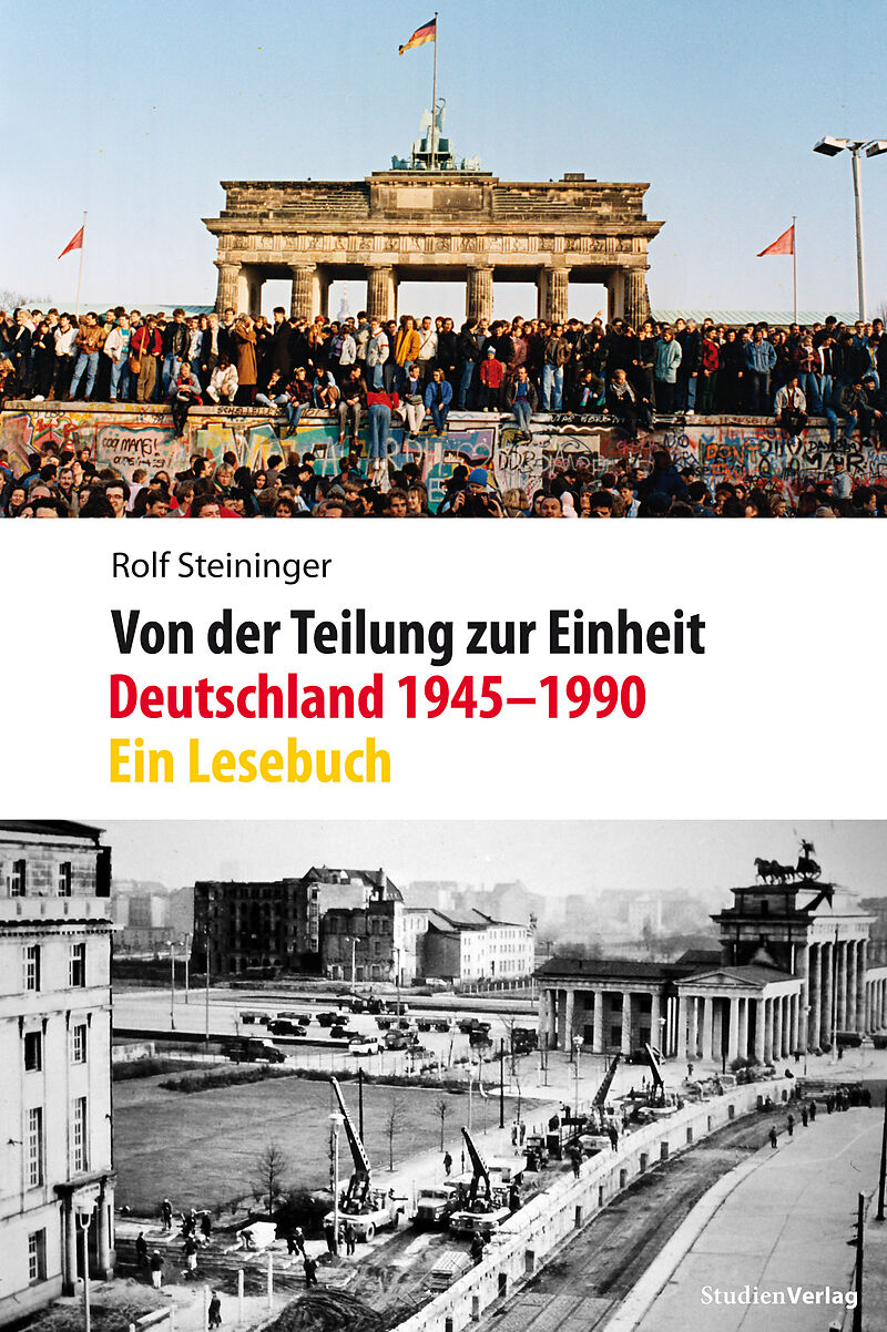 Von der Teilung zur Einheit. Deutschland 19451990