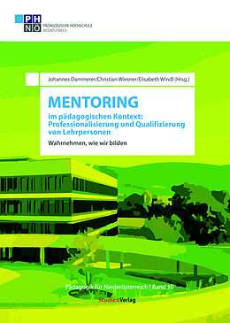 Kartonierter Einband Mentoring im pädagogischen Kontext: Professionalisierung und Qualifizierung von Lehrpersonen von 