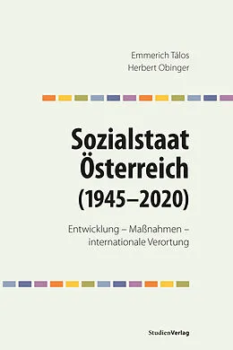 E-Book (epub) Sozialstaat Österreich (19452020) von Emmerich Tálos, Herbert Obinger
