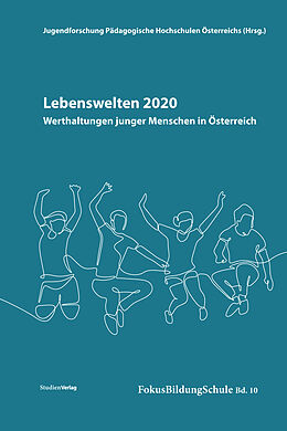 Kartonierter Einband Lebenswelten 2020  Werthaltungen junger Menschen in Österreich von 