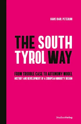 E-Book (epub) The South Tyrol Way von Hans Karl Peterlini